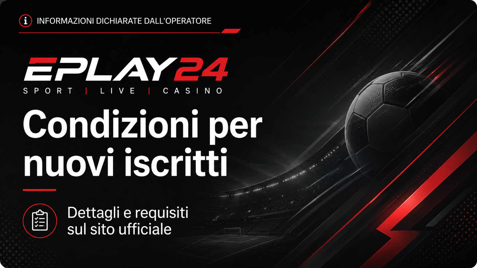 Banner informativo Eplay24 sulle condizioni per nuovi iscritti